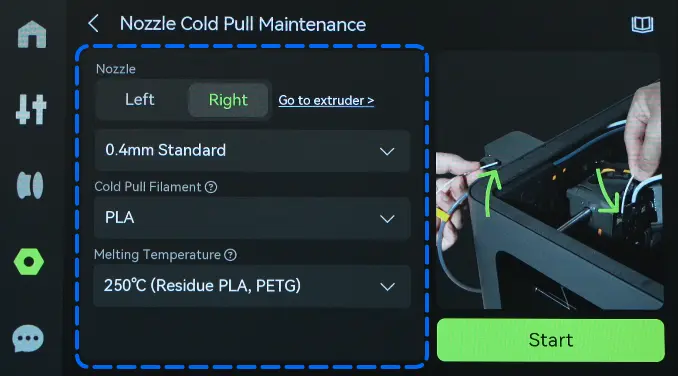 Dysestørrelse og filamenttype vælges før cold pull starter