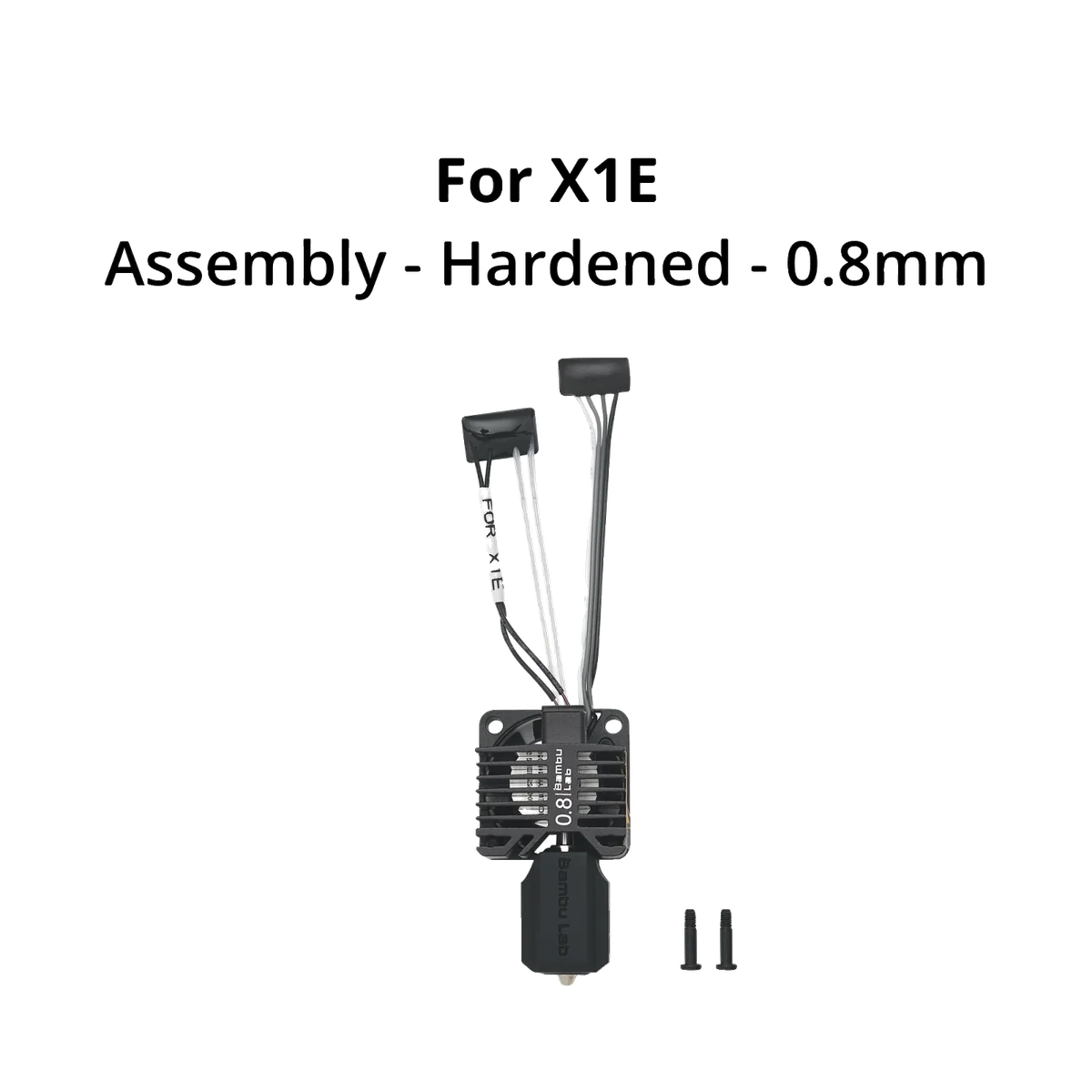 [FAH014] Bambu Lab - Complete hotend assembly with hardened steel nozzle -0.8mm (X1E)